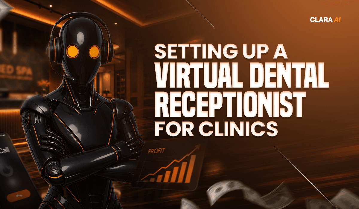 Setting Up a Virtual Dental Receptionist for Clinics