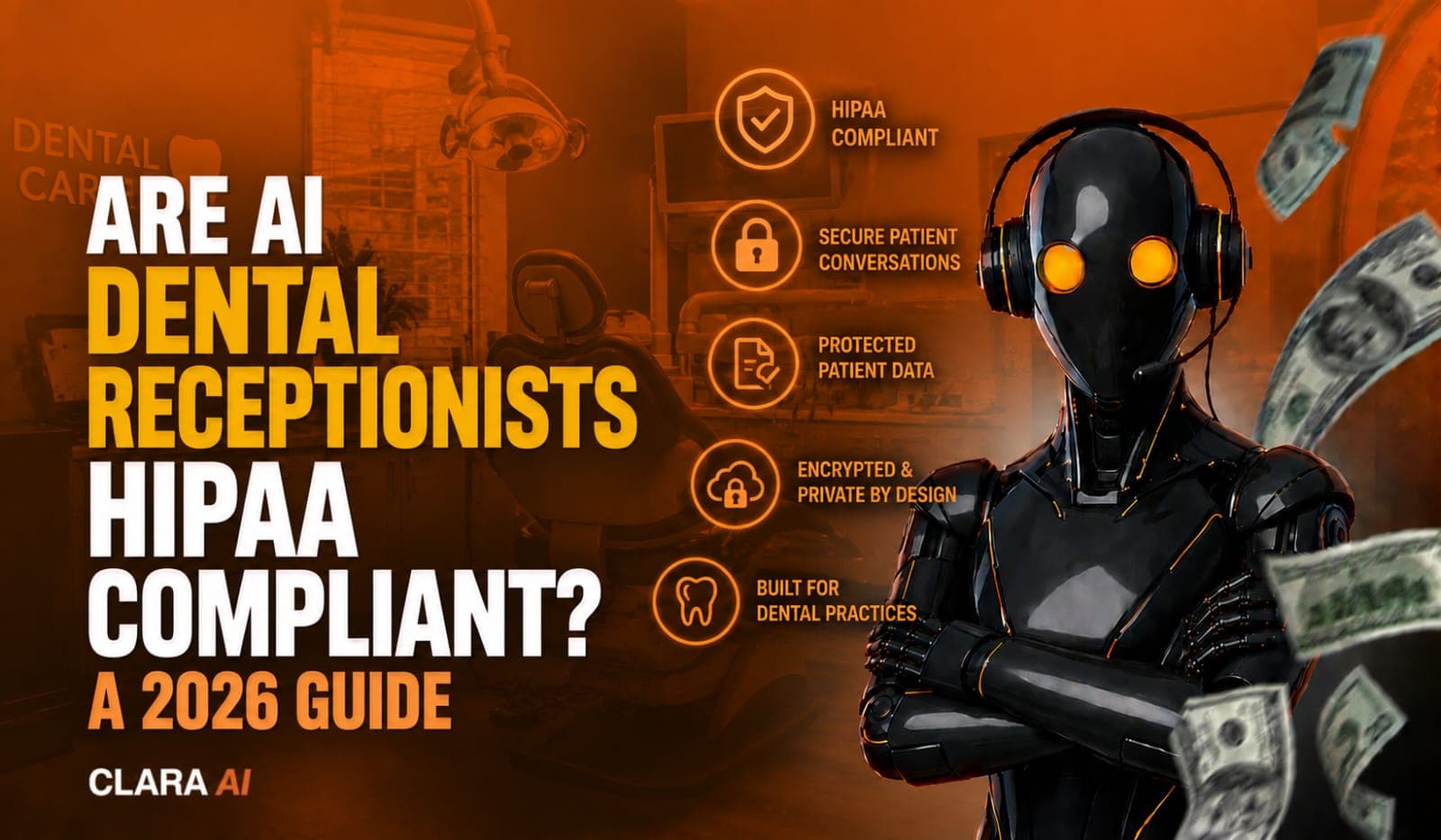 Are AI Dental Receptionists HIPAA Compliant? A 2026 Guide